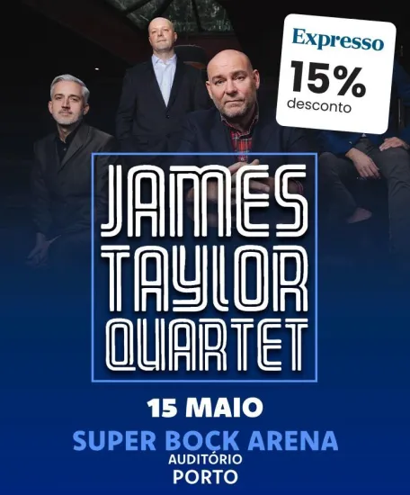 JAMES-TAYLOR-QUARTET-OPORTO-portugal-MASQUETICKET-2026.jpg